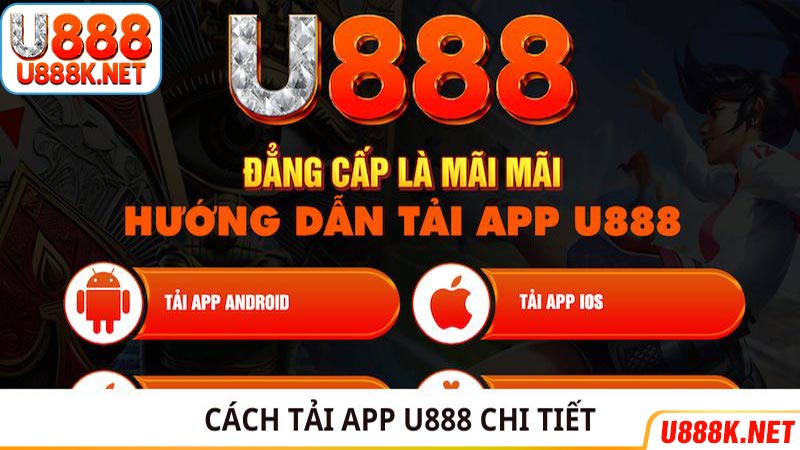 Cách tải app U888 chi tiết