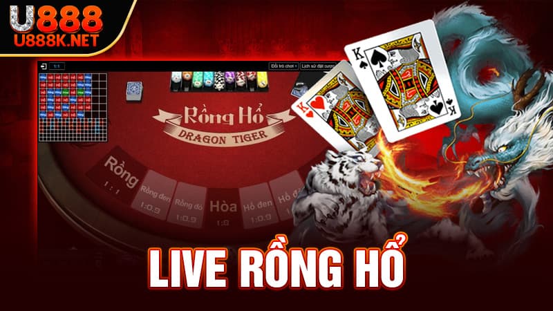 Live Rồng Hổ tại U888