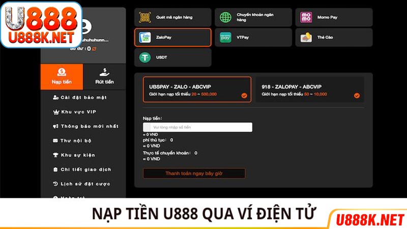 Cách gửi tiền U888 bằng ví điện tử