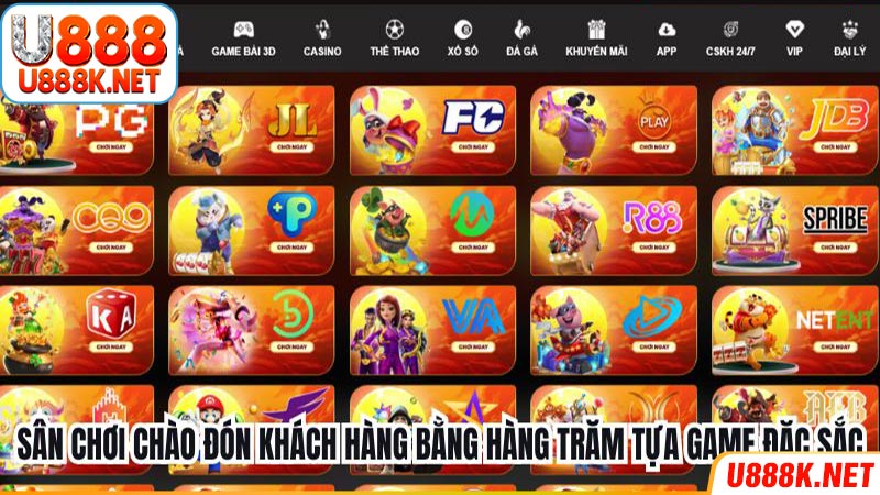 Sân chơi chào đón khách hàng bằng hàng trăm tựa game đặc sắc